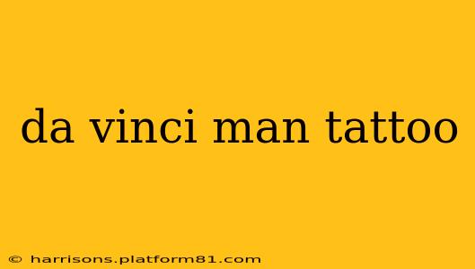 da vinci man tattoo