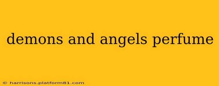 demons and angels perfume