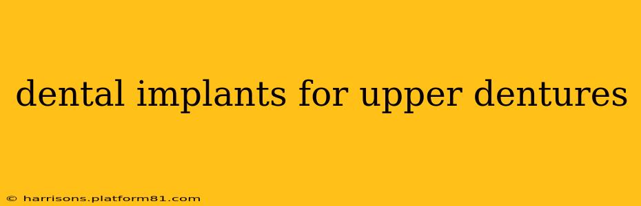 dental implants for upper dentures
