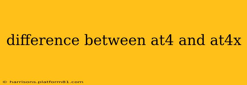 difference between at4 and at4x