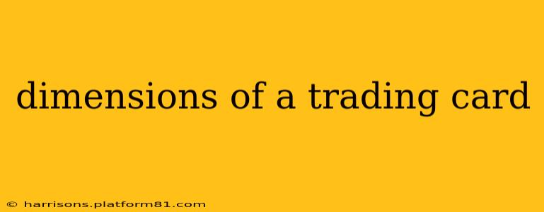 dimensions of a trading card