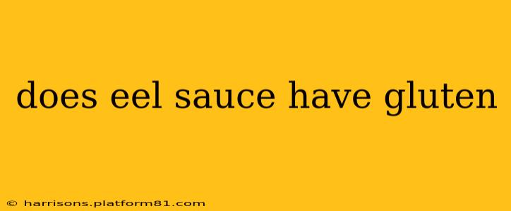 does eel sauce have gluten