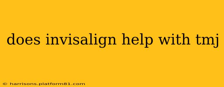 does invisalign help with tmj