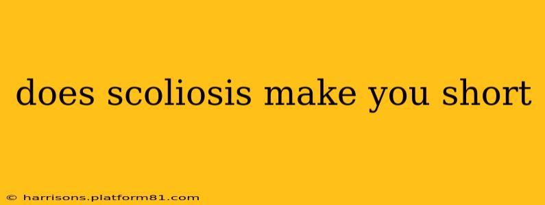 does scoliosis make you short