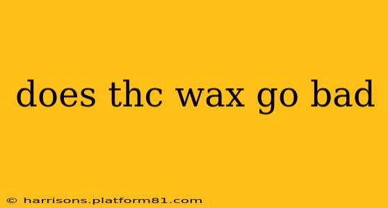 does thc wax go bad