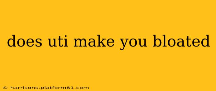 does uti make you bloated