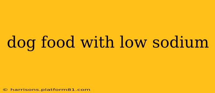 dog food with low sodium