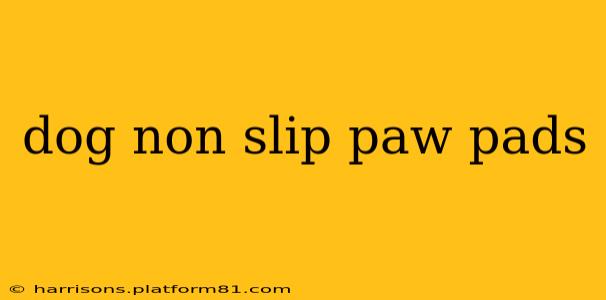dog non slip paw pads