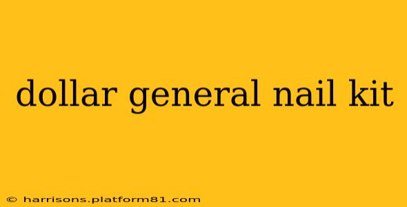 dollar general nail kit