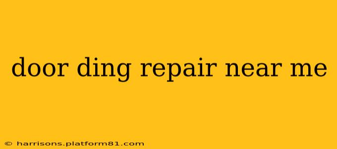 door ding repair near me