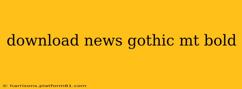 download news gothic mt bold