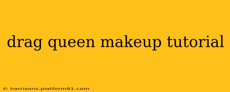 drag queen makeup tutorial