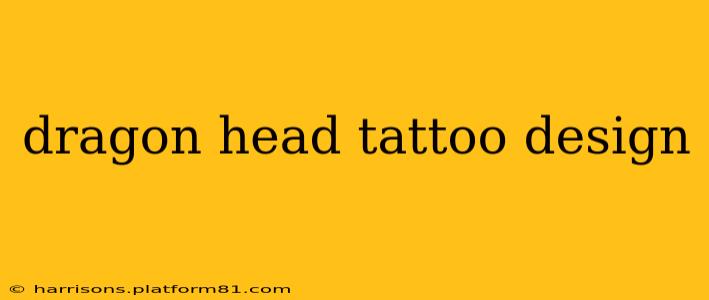 dragon head tattoo design