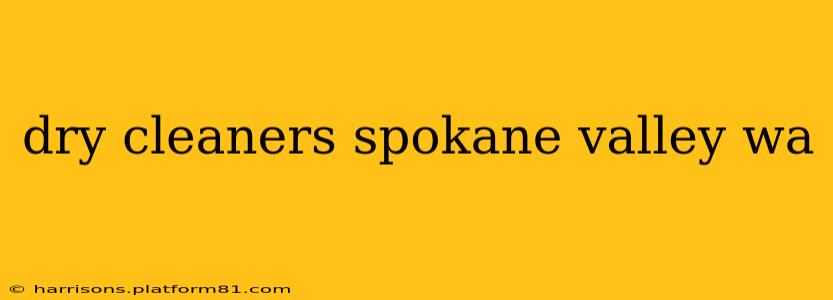 dry cleaners spokane valley wa