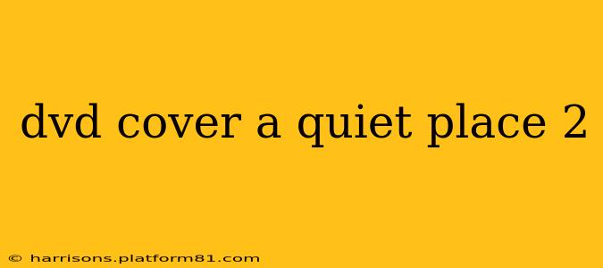 dvd cover a quiet place 2