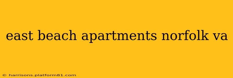 east beach apartments norfolk va