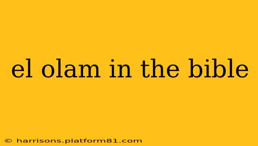 el olam in the bible