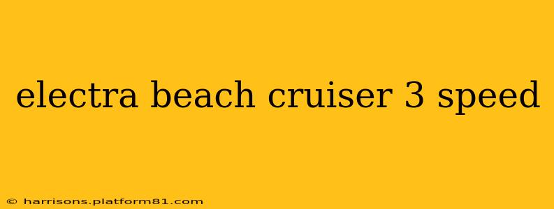 electra beach cruiser 3 speed