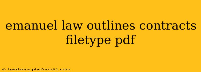 emanuel law outlines contracts filetype pdf