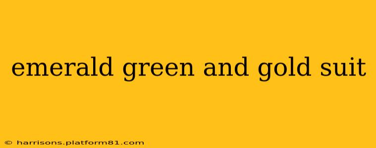 emerald green and gold suit