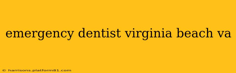 emergency dentist virginia beach va
