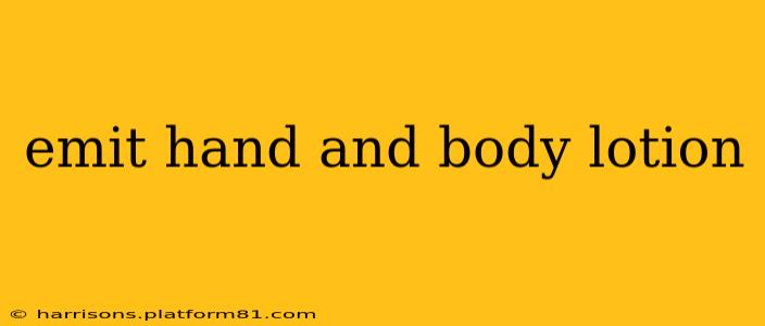emit hand and body lotion