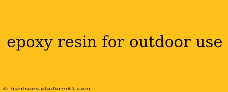 epoxy resin for outdoor use