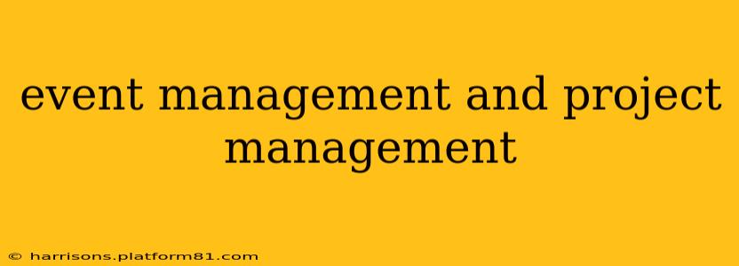 event management and project management