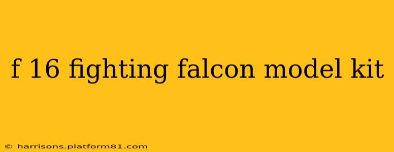 f 16 fighting falcon model kit
