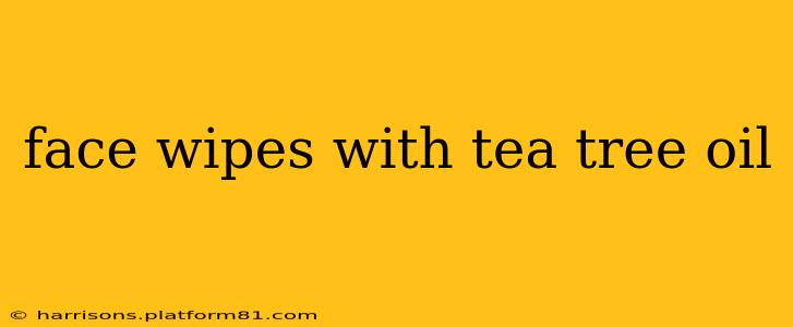 face wipes with tea tree oil
