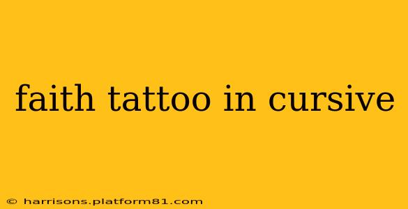 faith tattoo in cursive