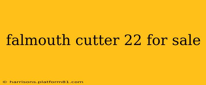 falmouth cutter 22 for sale