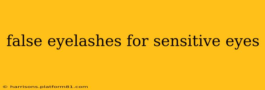 false eyelashes for sensitive eyes
