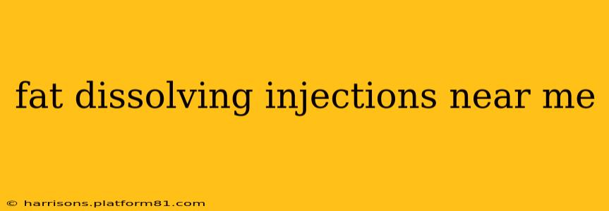 fat dissolving injections near me