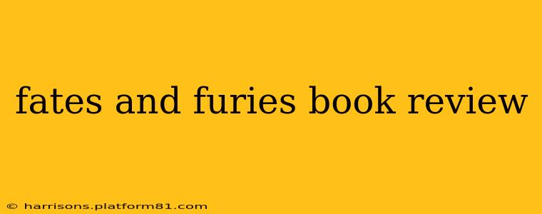 fates and furies book review
