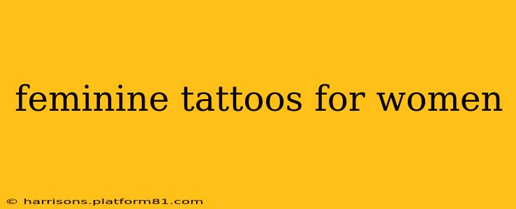 feminine tattoos for women