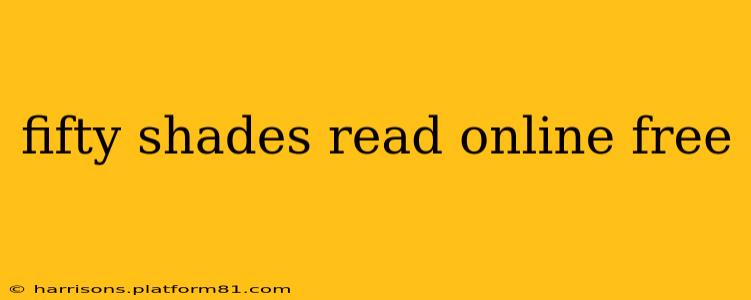 fifty shades read online free