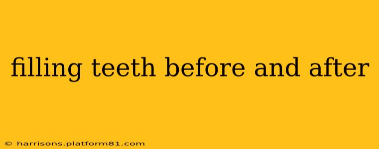 filling teeth before and after