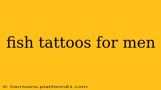 fish tattoos for men