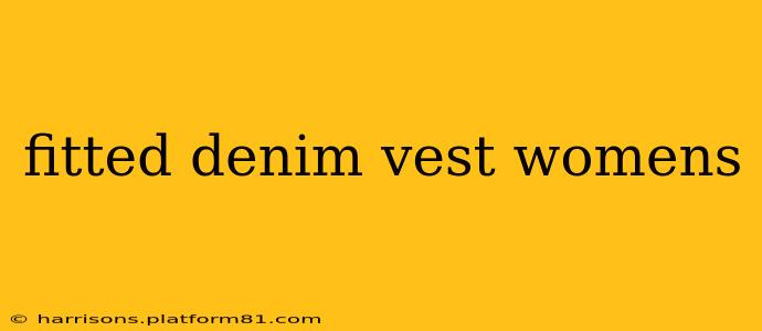 fitted denim vest womens