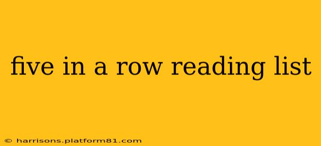 five in a row reading list