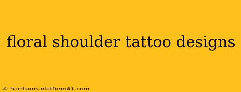 floral shoulder tattoo designs