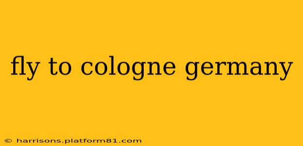 fly to cologne germany