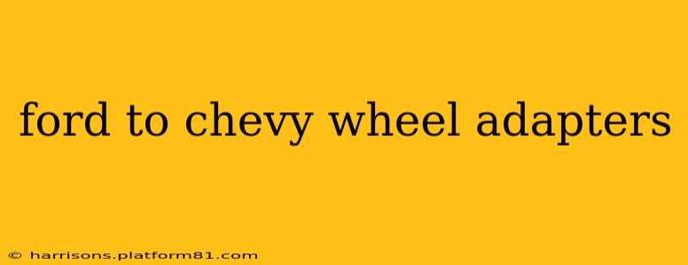 ford to chevy wheel adapters