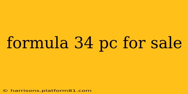 formula 34 pc for sale