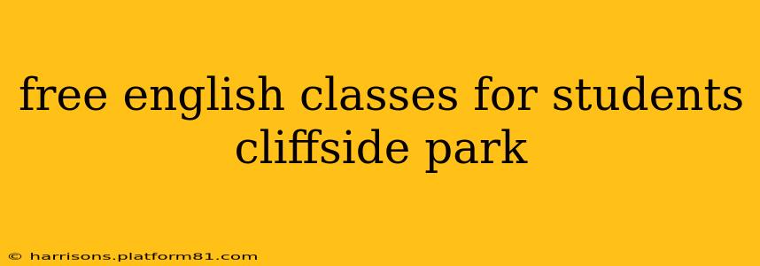 free english classes for students cliffside park