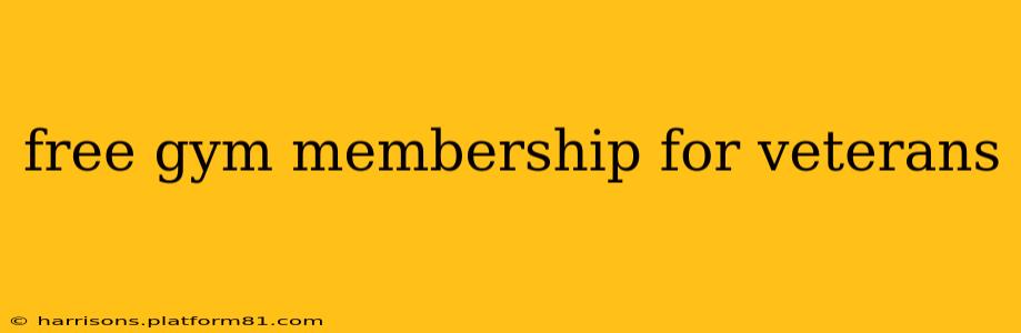 free gym membership for veterans