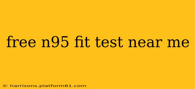 free n95 fit test near me