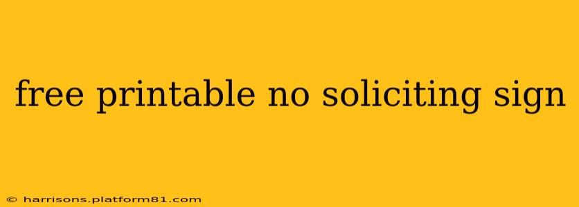 free printable no soliciting sign