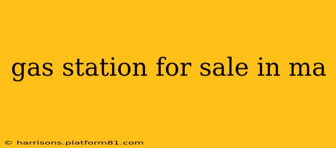 gas station for sale in ma